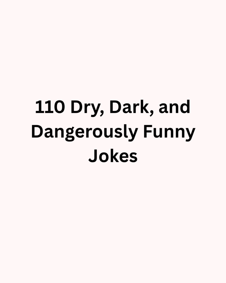 110 Dark Humor Jokes That Are Twisted, Morbid and Funny